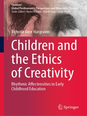 cover image of Children and the Ethics of Creativity